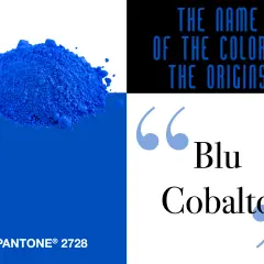Blu cobalto, un pigmento intenso che ci fa chiedere cos'è il cobalto. Pantone 2728.