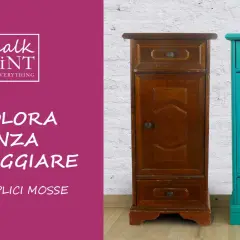 Mobiletti trasformati con Chalk Paint: un prima e dopo che mostra come ridipingere senza carteggiare.